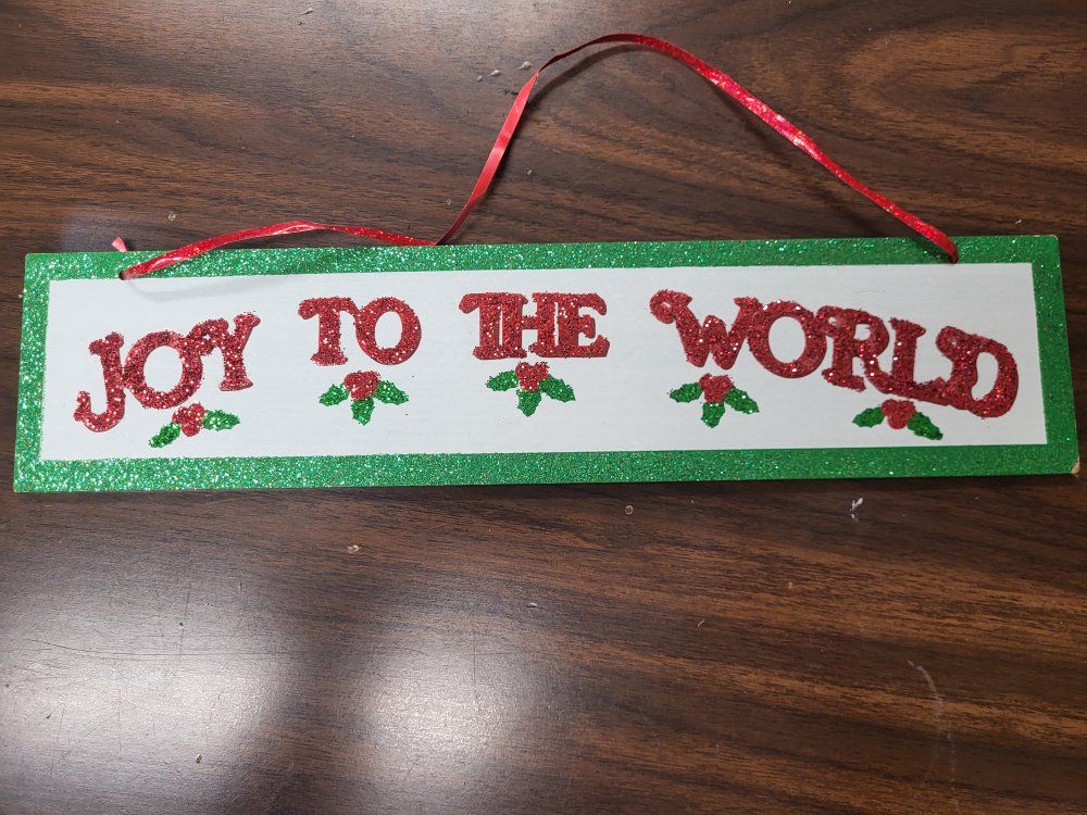 wood sign "JOY TO THE WORLD" RES, WHITE AND GREEN
