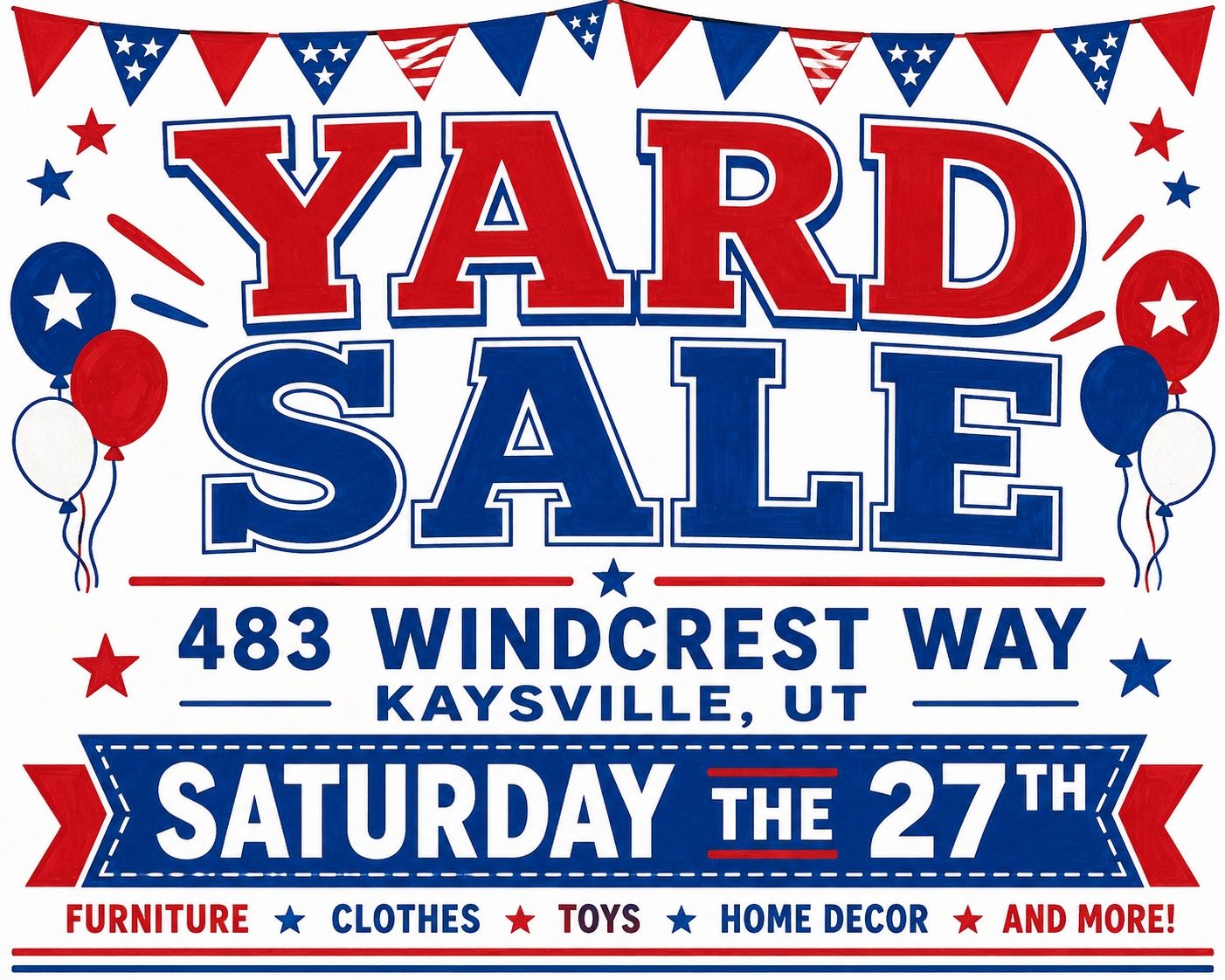 Huge Multi-Item Yard Sale - Furniture, Clothes, Toys, Home Decor & More! Saturday, the 27th, 8 AM - 2 PM