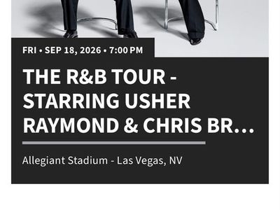 Two tickets to The R&B Tour - Usher & Chris Brown Concert Tickets (Las Vegas, 9/18/26)