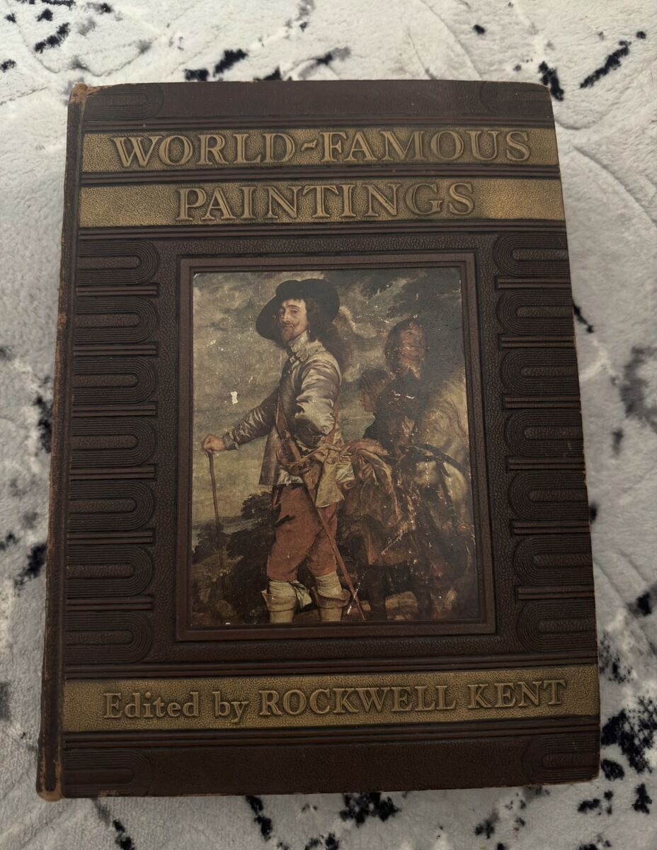 World- famous Paintings edited by Rockwell Kent