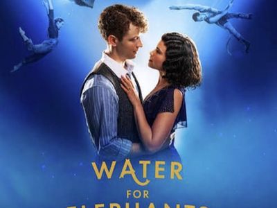 Water for Elephants - Tuesday Aug 25th, 2 Tix, $50