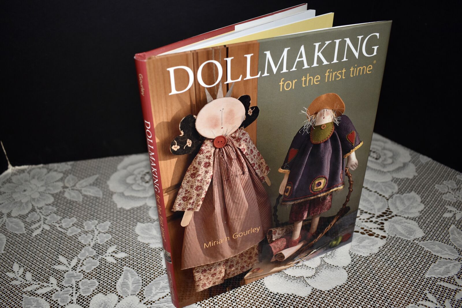 DOLL MAKING FOR THE FIRST TIME — 2004 HARDBACK BOOK WITH 112 PAGES SIGNED BY AUTHOR MIRIAM GOURLEY