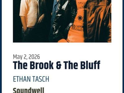 The Brook & The Bluff (2 tickets)