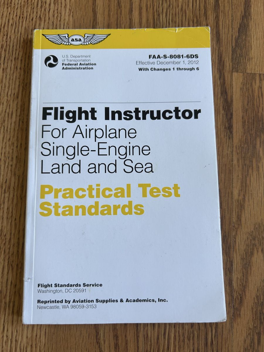 ASA FAA-S-8081-6DS Flight Instructor Practical Test Standards Airplane Single-Engine Land and Sea Book