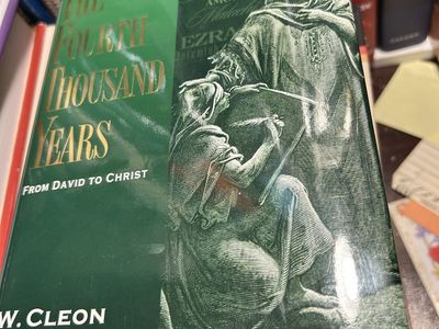 The Fourth Thousand Years by W. Cleon Skousen - From David to Christ, Religious Non-Fiction Book