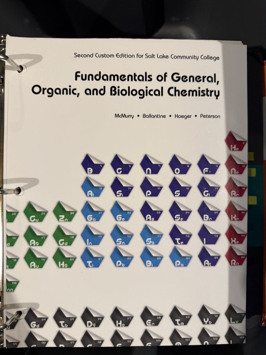 Fundamentals of General, Organic, and Biological Chemistry 2nd Custom Edition textbook