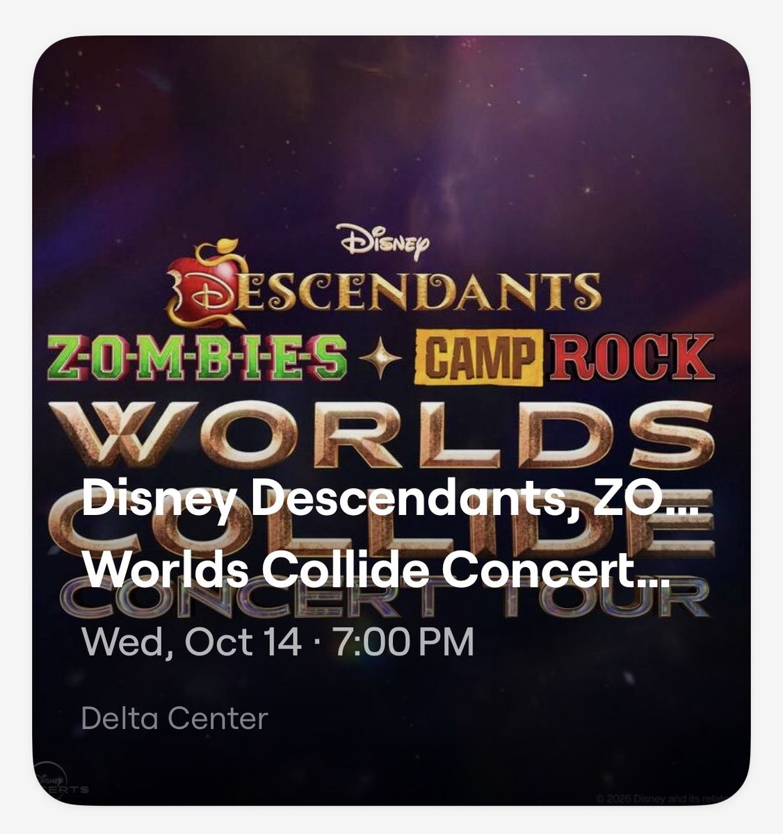 Disney Descendants, Zombies, Camp Rock Worlds Collide Concert Tickets Delta Center Oct 14
