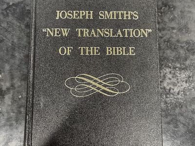 Joseph Smith’s new translation of the Bible