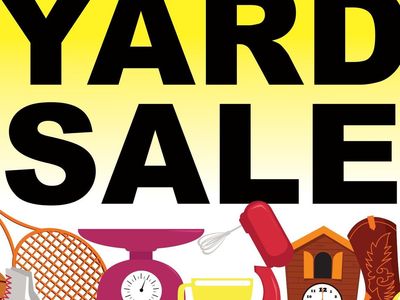 HUGE YARD SALE - Saturday