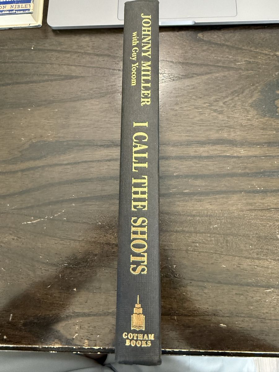 I Call the Shots by Johnny Miller with Guy Yocom Hardcover 2004