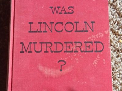 Why Was Lincoln Murdered? Hardcover Book by Otto Eisenschiml
