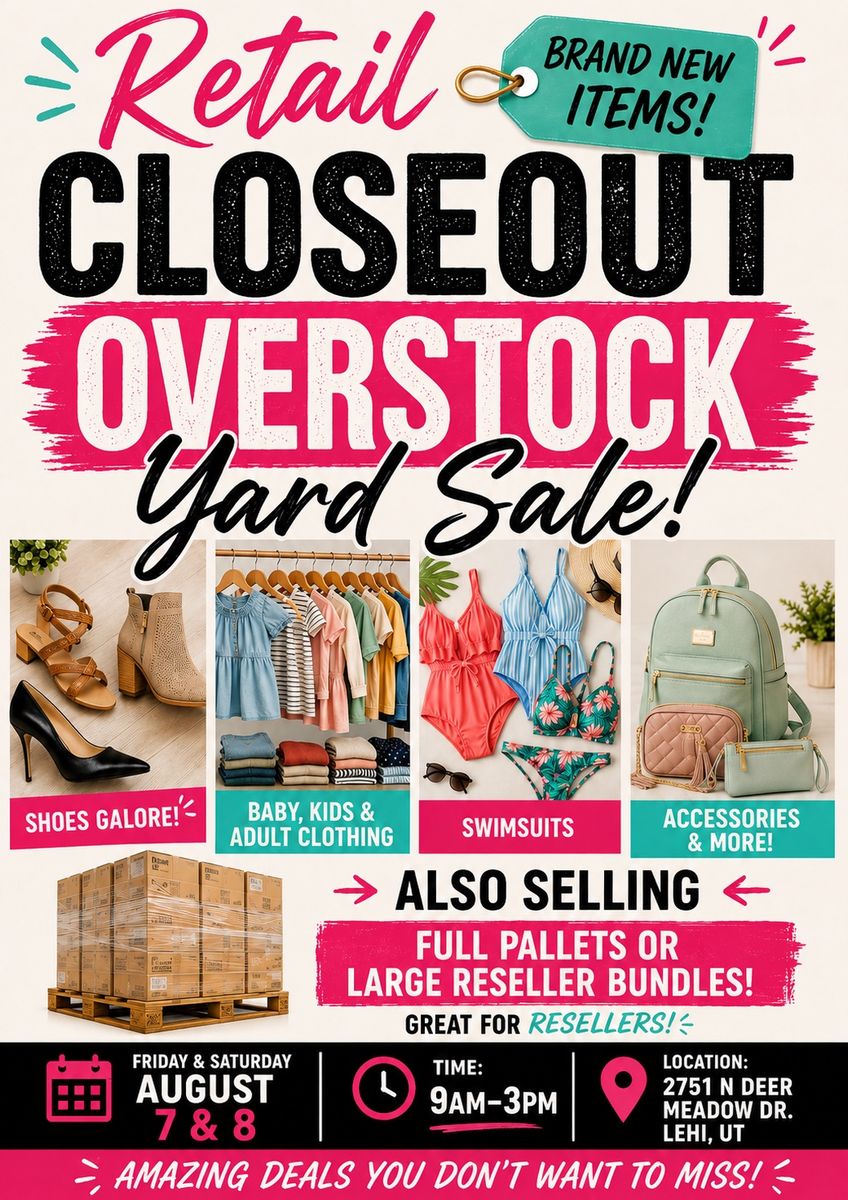 Retail Closeout & Overstock Yard Sale in Lehi UT - Clothing, Shoes, Pallets