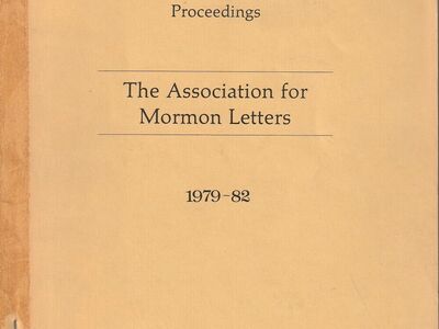 proceedings of the symposia of the association for mormon letters 1979-82