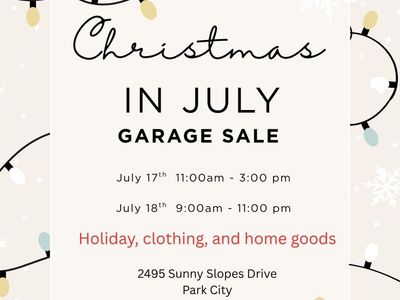Christmas In July Estate Sale - Holiday, Clothing, & Home Goods in Park City