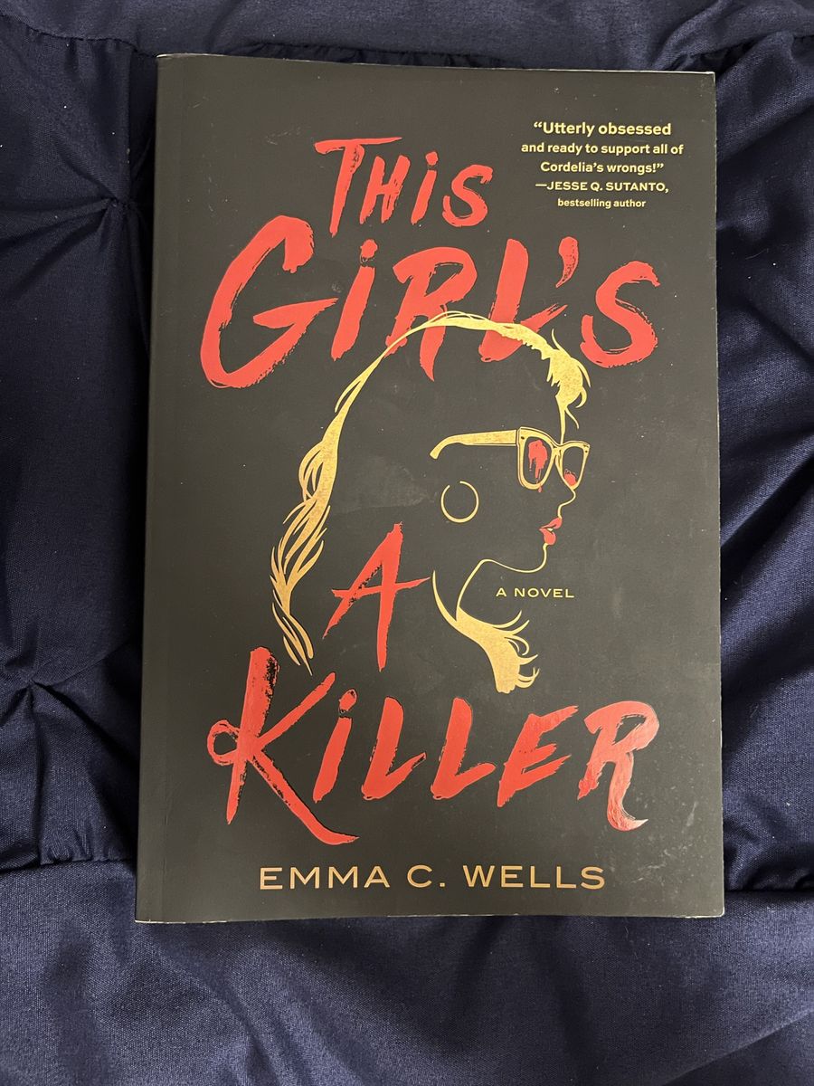 This Girl's A Killer by Emma C. Wells - A Novel - Thrilling Fiction Book