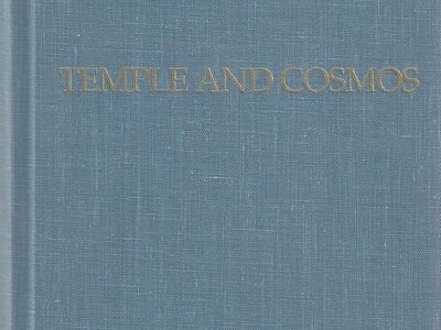 Temple and Cosmos: Beyond This Ignorant Present (The Collected Works of Hugh Nibley, Vol 12 : Ancient History