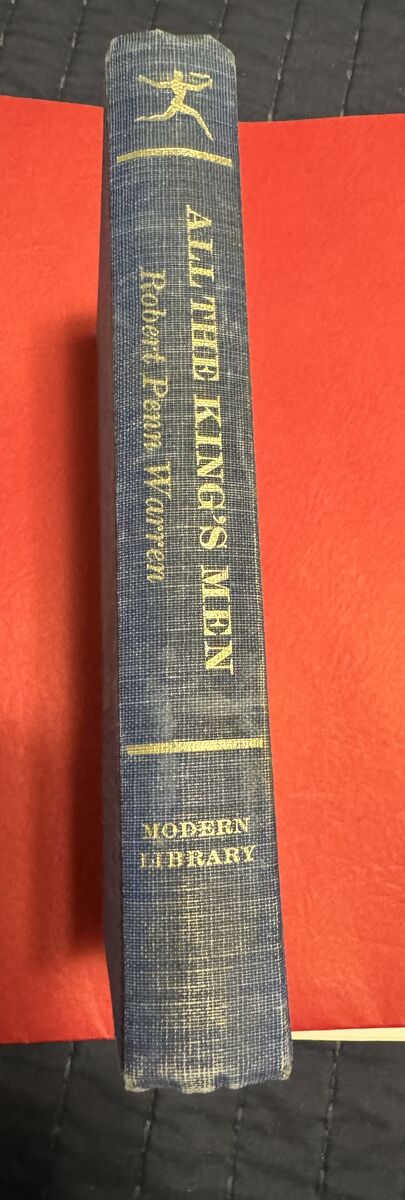 “All the Kings Men” by Robert Penn Warren