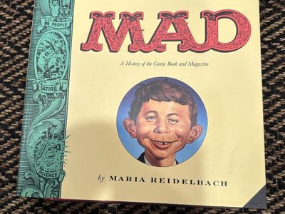 Completely MAD: A History of the Comic Book and Magazine by Maria Reidelbach