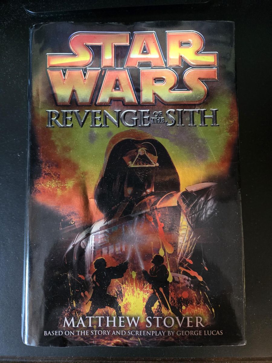 Star Wars Revenge Of The Sith Hardcover Book First Edition!!