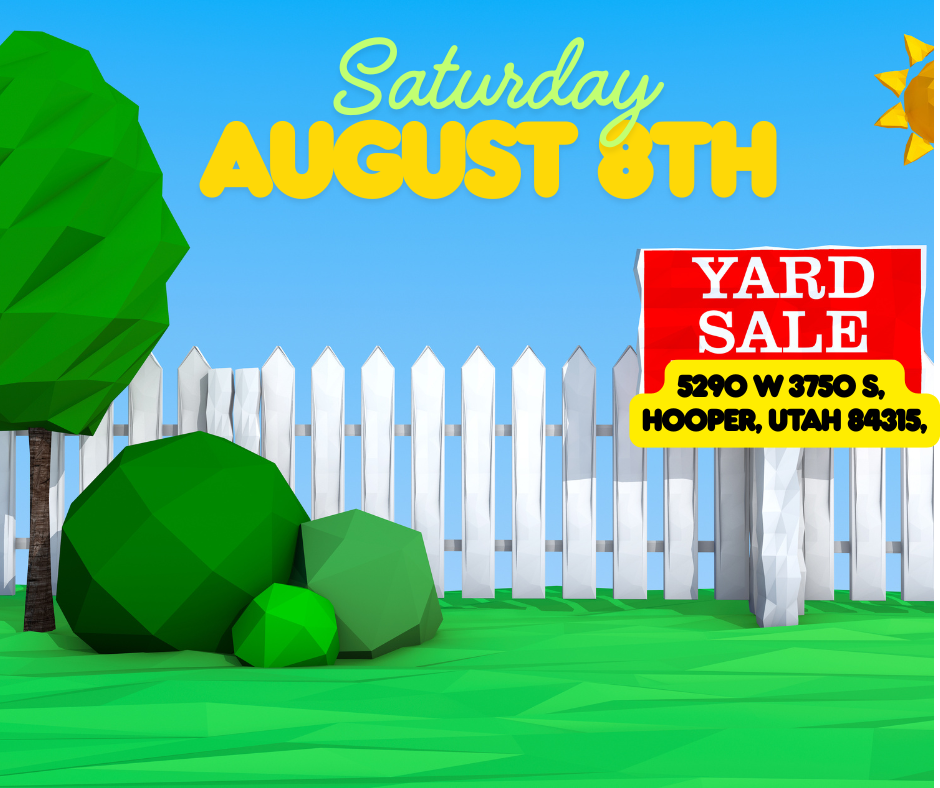HUGE YARD SALE –  Saturday Aug 8th!