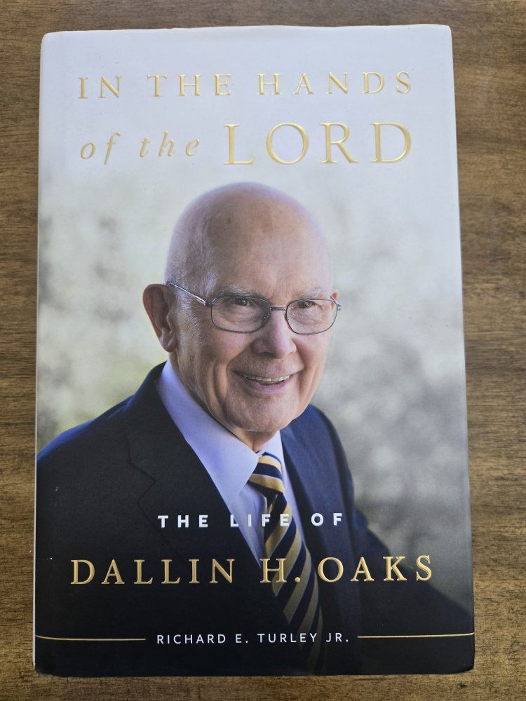 Signed Copy - In the Hands of the Lord: The Life of Dallin H. Oaks Hardcover Book 