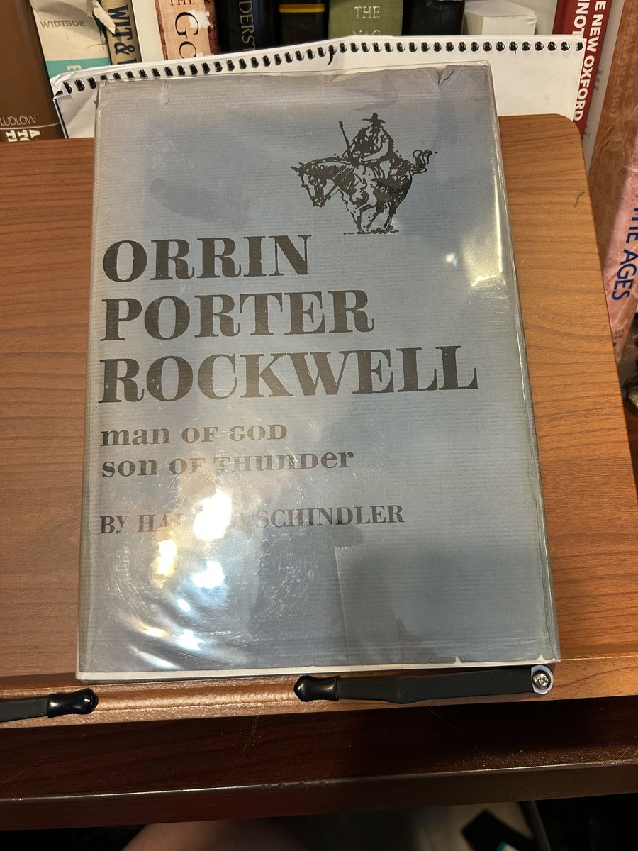 Orrin Porter Rockwell -Man of God, Son of Thunder
