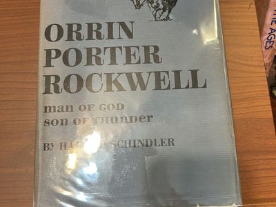 Orrin Porter Rockwell -Man of God, Son of Thunder