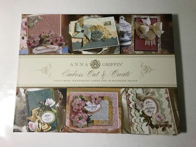 Decorative Anna Griffin or Decorative Embellishments for Scrapbooks: 32 Recipes for Enhancing Your Pages