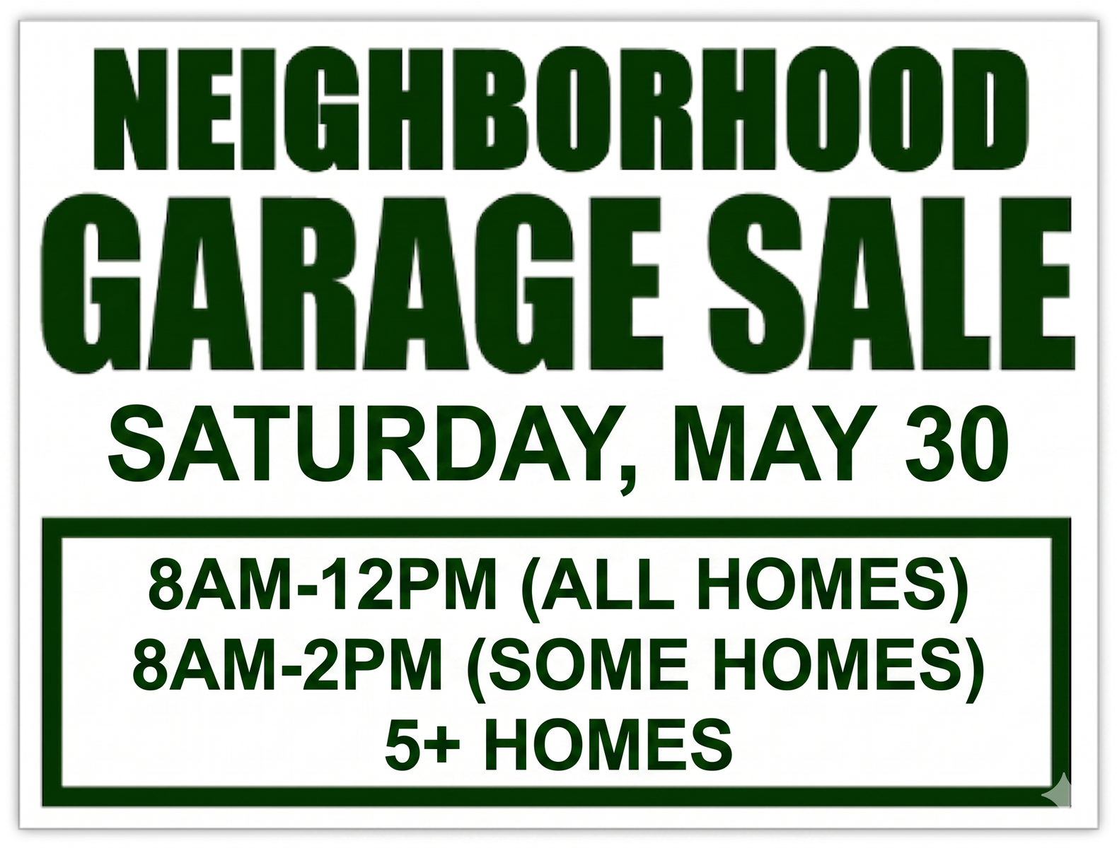 Neighborhood Garage Sale - 5/30 UPDATED