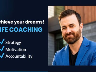 Life Coaching - Achieve Your Dreams!