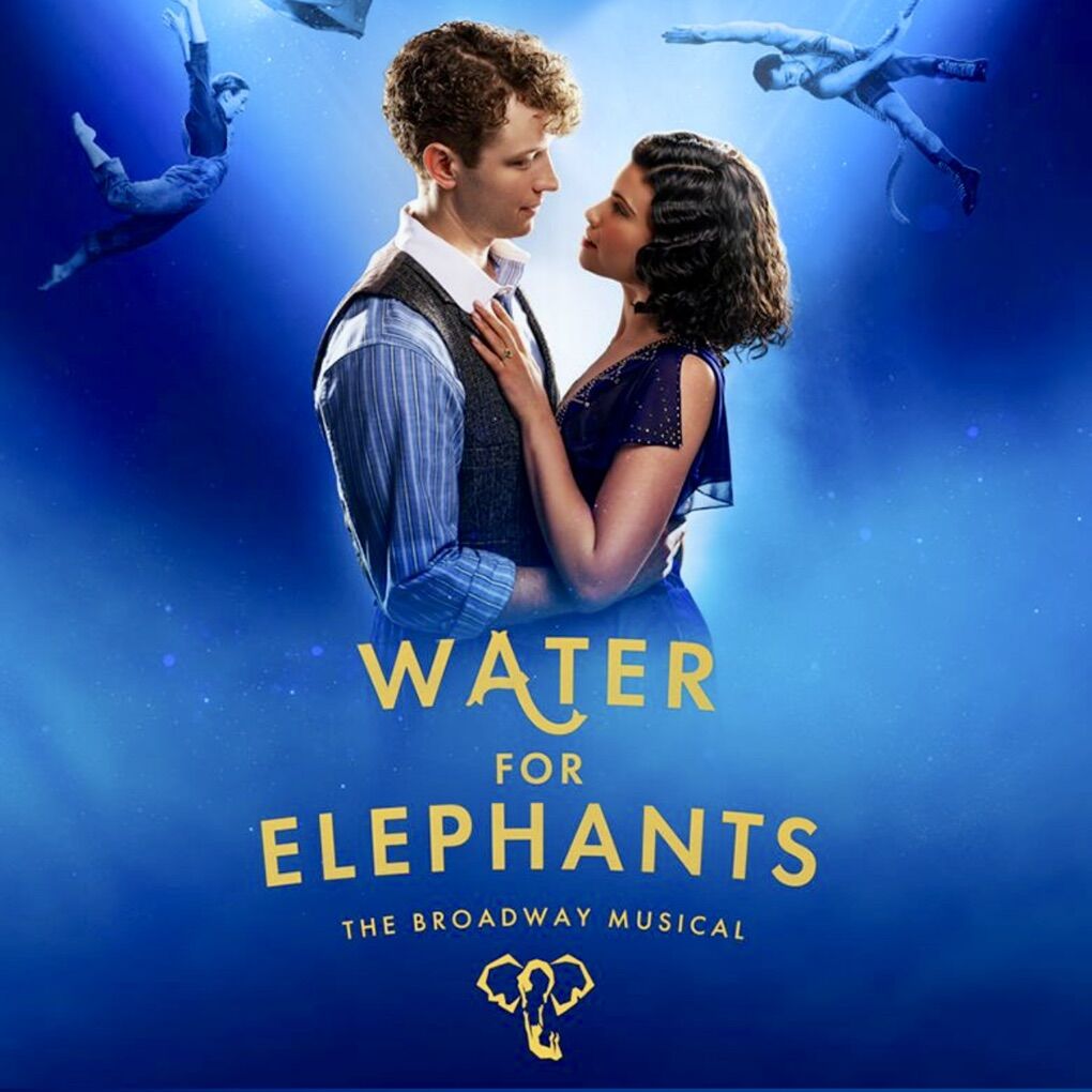 Water For Elephants 2 TIX Sunday Matinee 8-30-26
