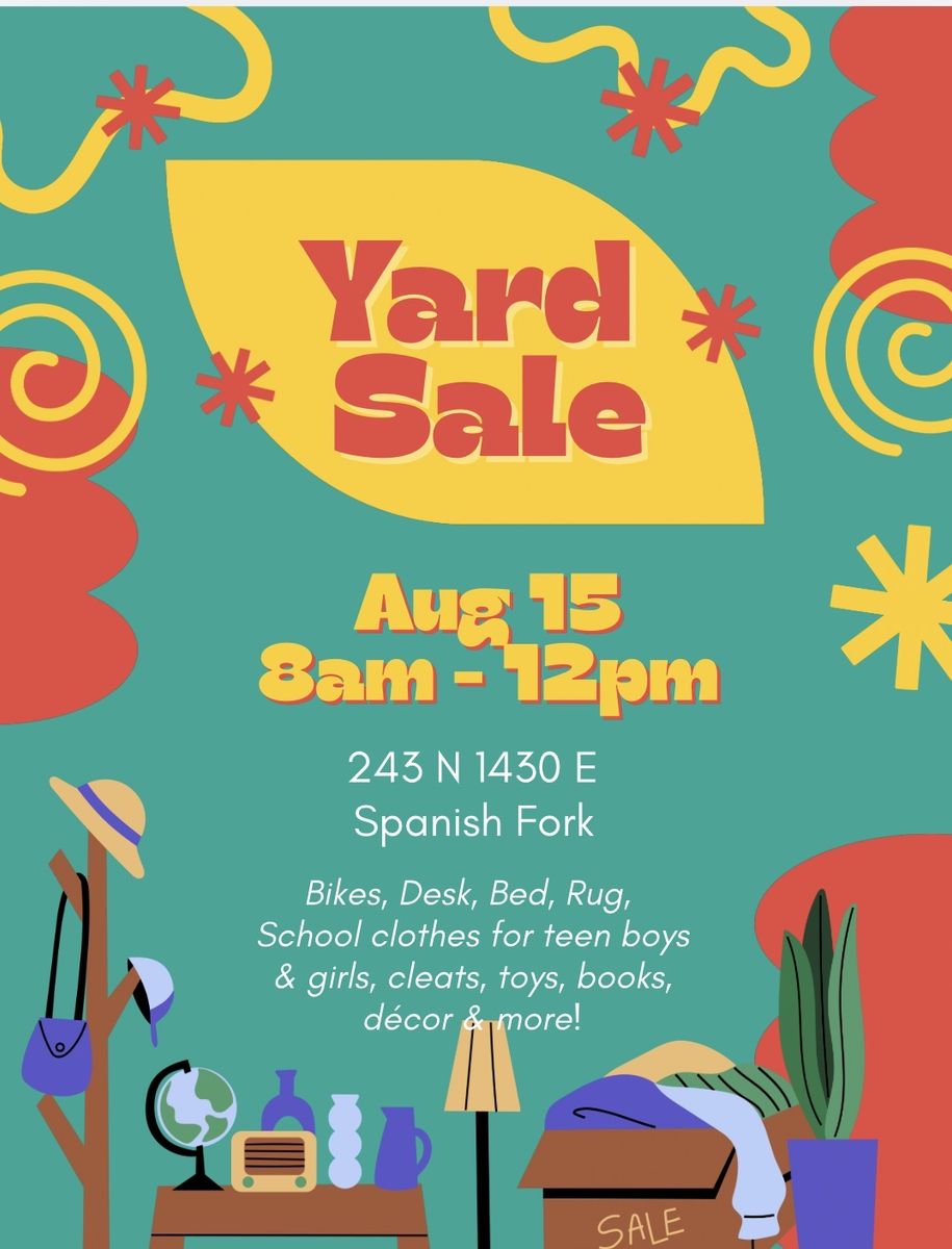 Yard Sale - Aug 14th 8am-12pm