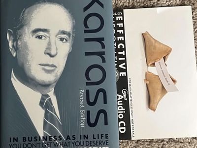 In Business as in Life You Don't Get What You Deserve You Get What You Negotiate - Chester L. Karrass (Revised Edition)