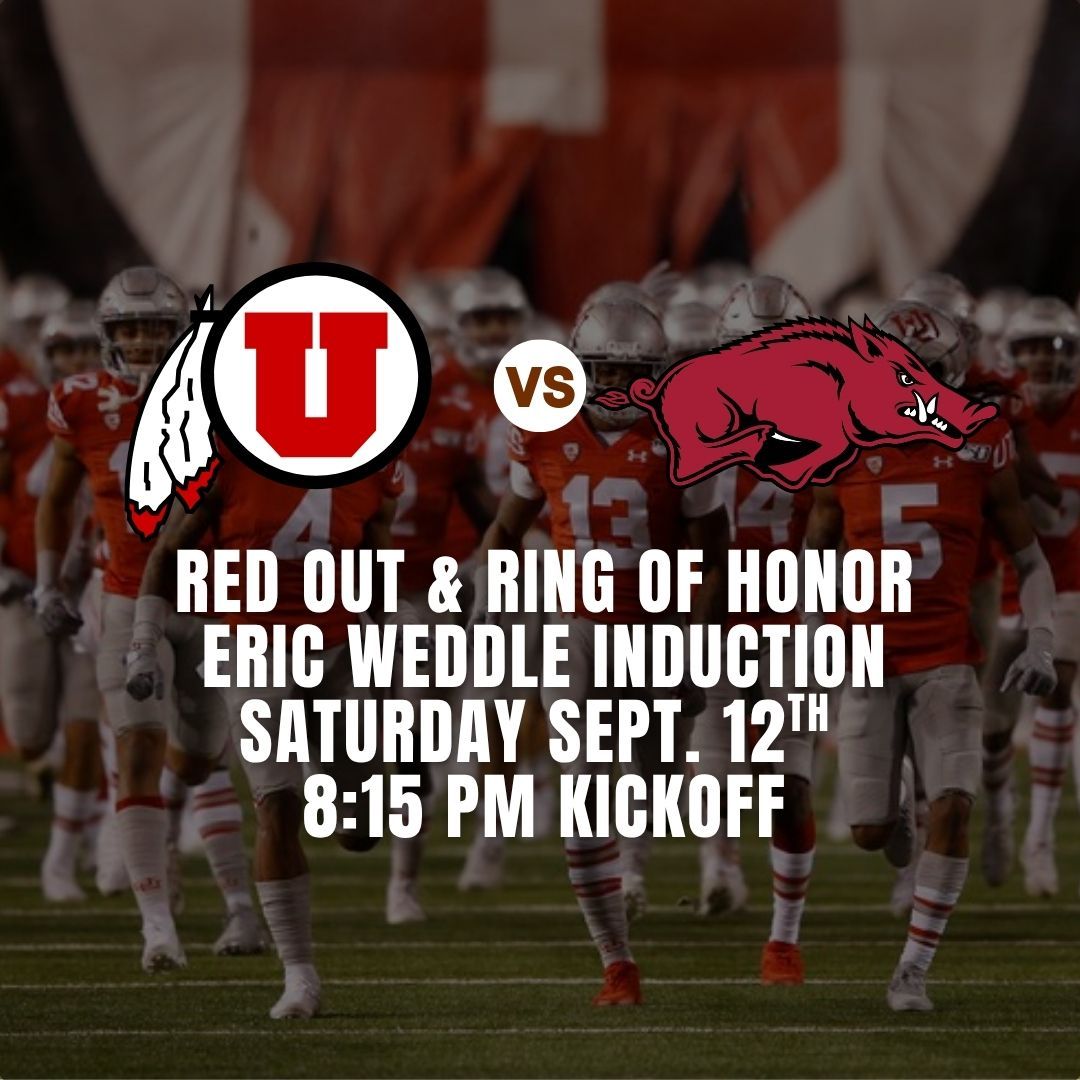 2 tickets - University of Utah Utes Football vs Arkansas Razorbacks - Saturday, September 12, 2026 - 8:15 PM MT Kickoff