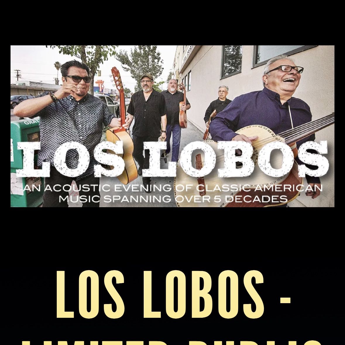 Los Lobos - 1 GA Ticket - Egyptian  5/15