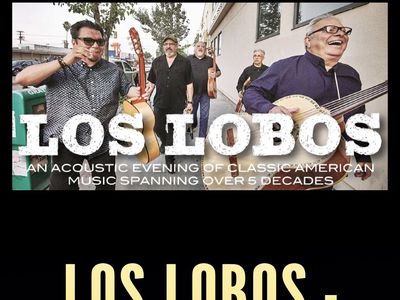 Los Lobos - 1 GA Ticket - Egyptian 5/15