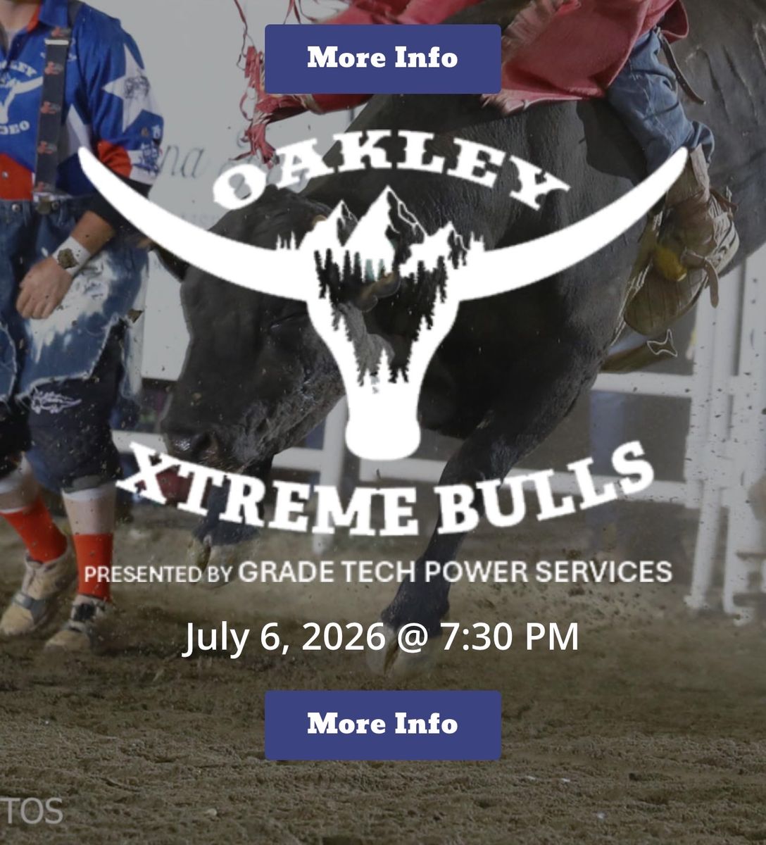 Oakley X-Treme Bulls Rodeo Tickets - July 6, 2026 - 2 or 4 Available