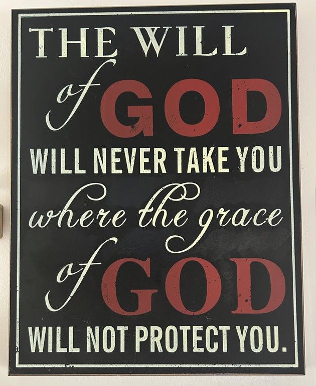 Christian Inspirational Wooden Wall Sign – “The Will of God” –