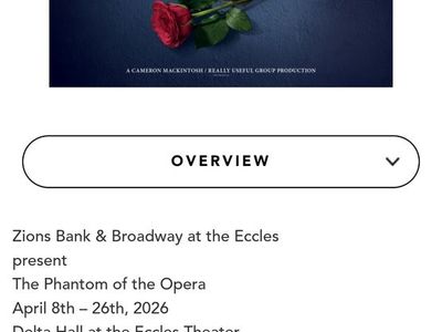 2 Tickets to Phantom of the Opera Wed. Apr. 15th @ 7:00pm at the Eccles Theater