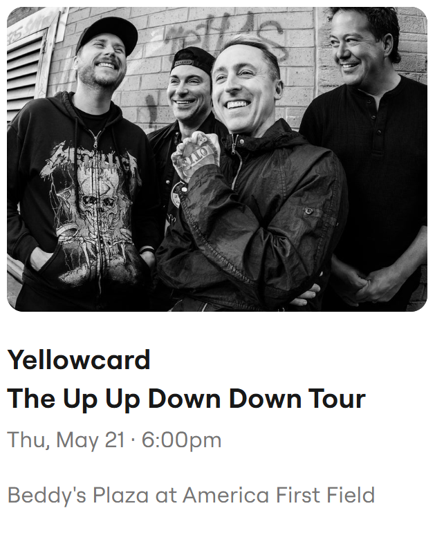 2 GA Tickets to Yellowcard Concert on May 21st (W/ New Found Glory & Plain White T's)
