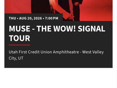Muse Concert Tickets x4 - The Wow! Signal Tour - West Valley City, UT (8/20/2026)