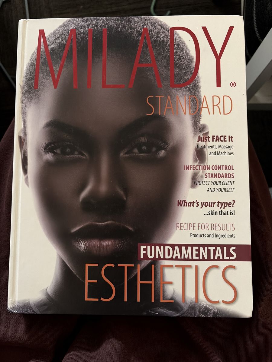 Milady Standard Foundations & Fundamentals Esthetics Hardcover Textbook