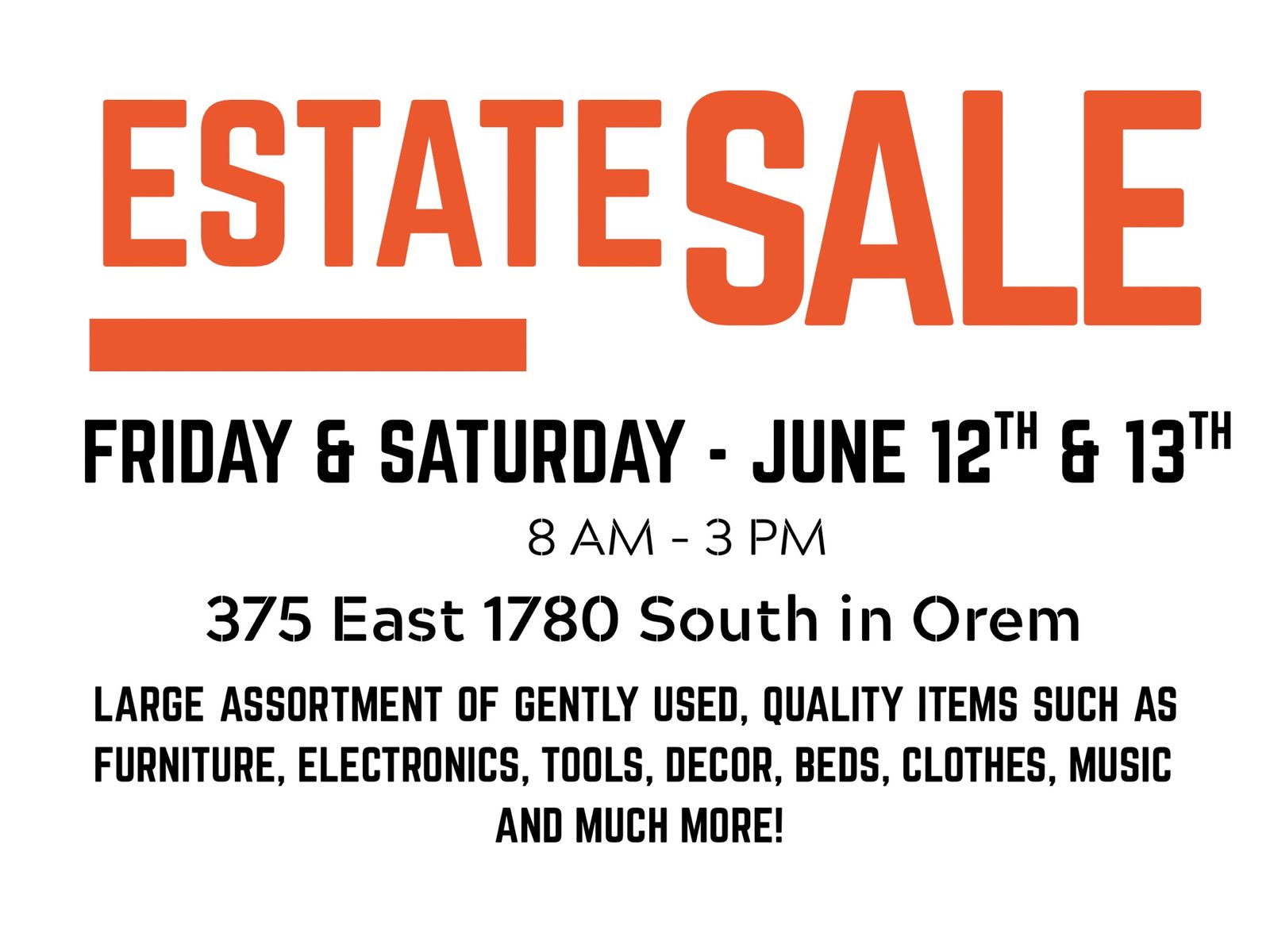Estate Sale **This Weekend**- gently used – Furniture, Tools, TVs, Decor & More! Photos are just a few examples.