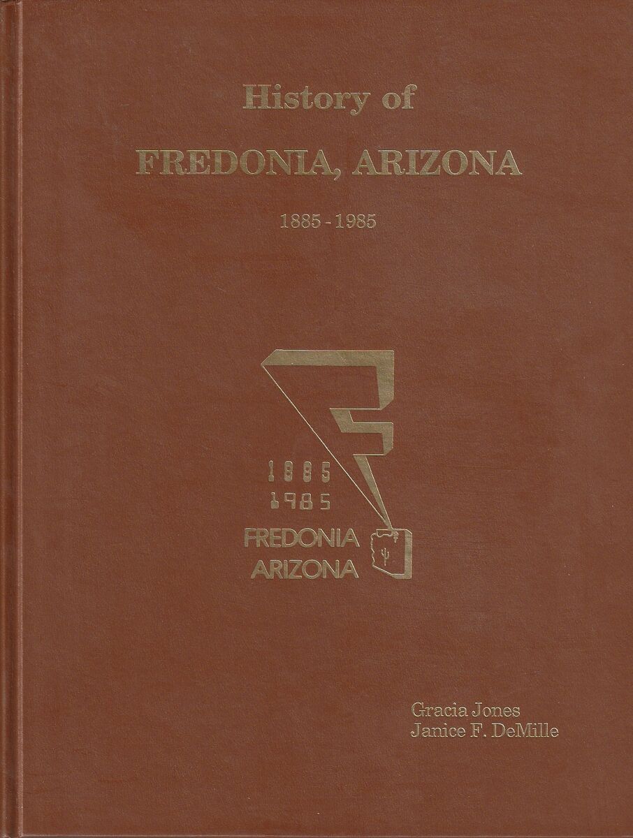 History of Fredonia, Arizona, 1885-1985