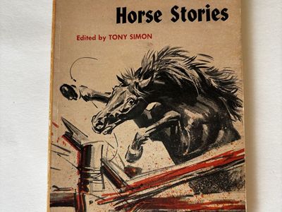 Vintage "Hit Parade of Horse Stories" Edited by Tony Simon - Fiction Book