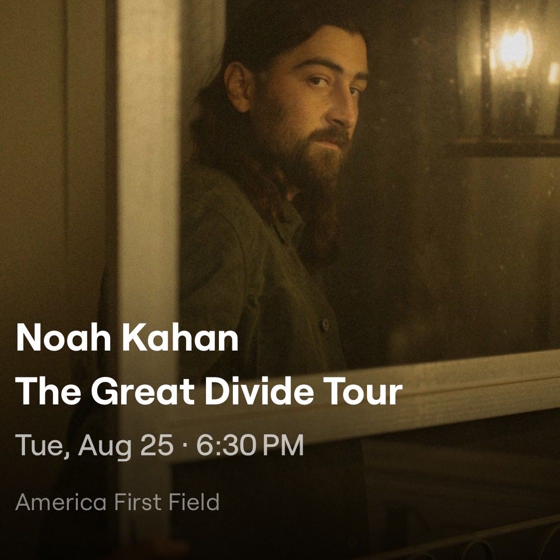 1 Ticket for Noah Kahan - 8/25 in Sandy, UT