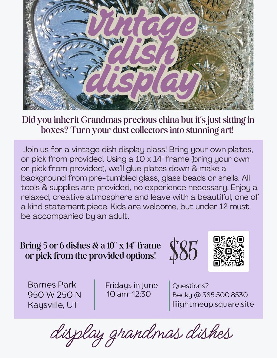 Vintage dish display class