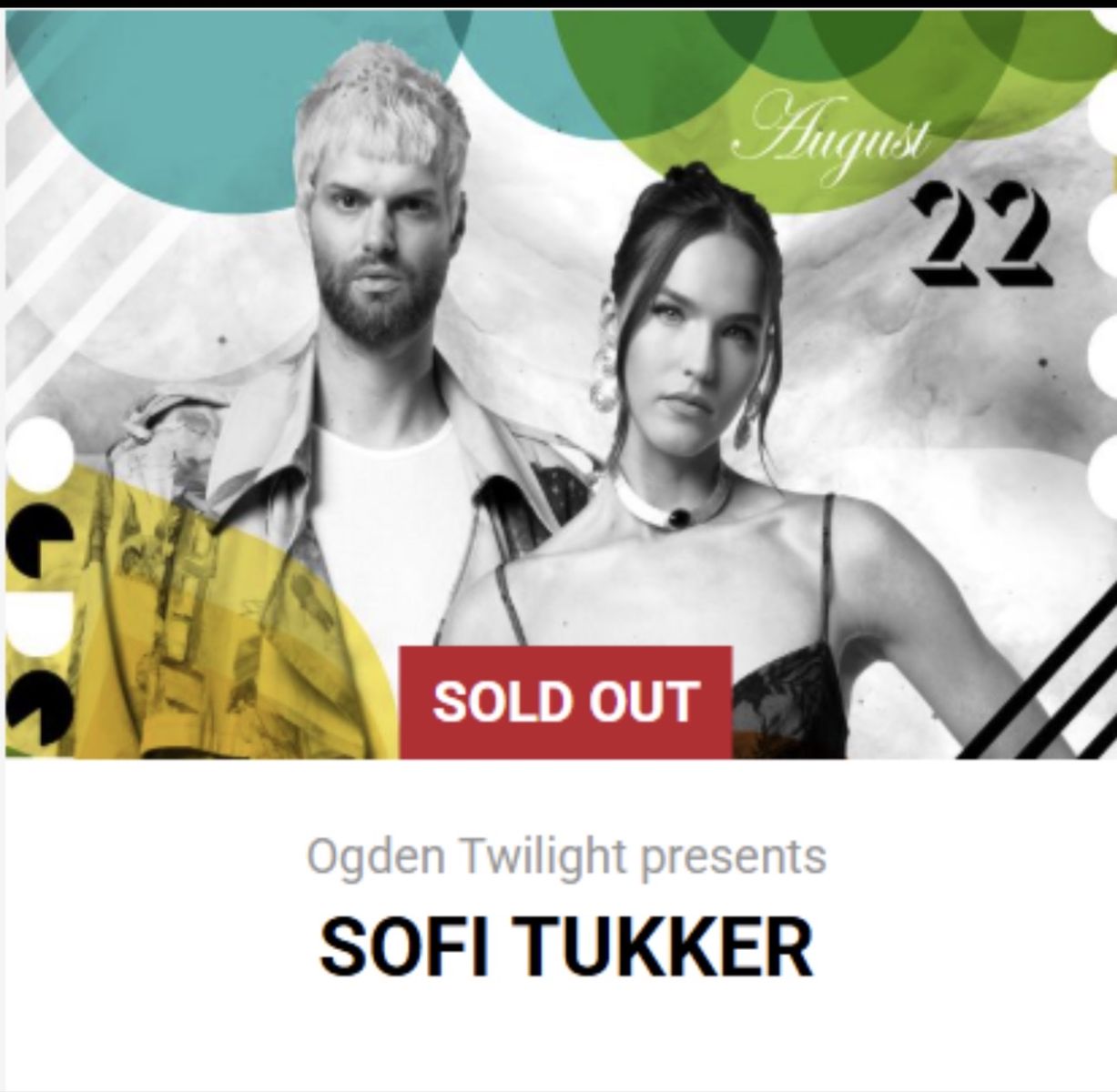 4 Sofi Tukker Ogden Twilight Concert Ticket - August 22