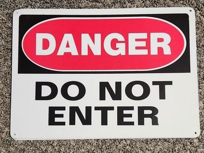Do Not Enter OSHA Danger Sign Metal 14" x 10"