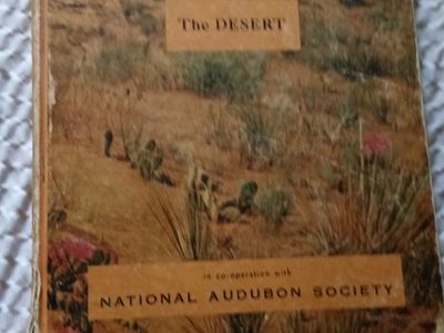 The Desert by Alexander B. Klots 1960 National Audubon Society Vintage Nature Book
